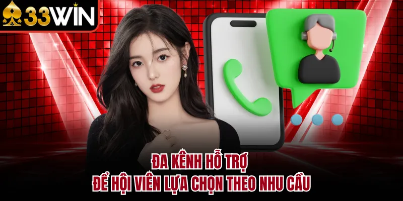 Đa kênh hỗ trợ để hội viên lựa chọn theo nhu cầu